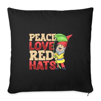 Peace Love Red Hats - Garden Gnome - Sofa pillowcase 17,3'' x 17,3'' (45 x 45 cm) - black - Front