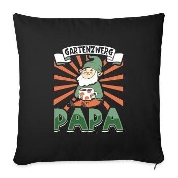 Gartenzwerg Papa - Sofakissenbezug 45 x 45 cm - Schwarz - Vorne