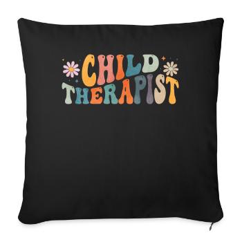 Groovy Child Therapist Therapy Child Psychologist - Sofa pillowcase 17,3'' x 17,3'' (45 x 45 cm) - black - Front