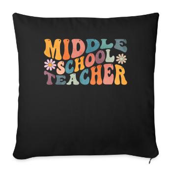 Groovy Middle School Teacher Primary Education - Sofa pillowcase 17,3'' x 17,3'' (45 x 45 cm) - black - Front