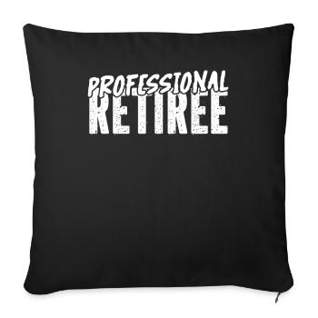 Pensioner pension funny - Sofa pillowcase 17,3'' x 17,3'' (45 x 45 cm) - black - Front