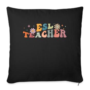 Groovy Esl Teacher English as a Second Language - Sofa pillowcase 17,3'' x 17,3'' (45 x 45 cm) - black - Front