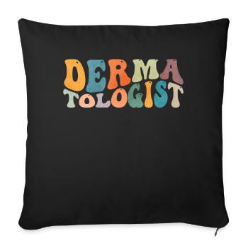 Groovy Dermatologist Dermatology Skin Care - Sofa pillowcase 17,3'' x 17,3'' (45 x 45 cm) - black - Front