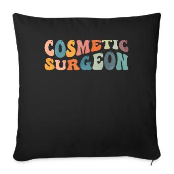 Groovy Cosmetic Surgeon Plastic Surgeon - Sofa pillowcase 17,3'' x 17,3'' (45 x 45 cm) - black - Front
