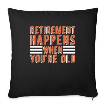 Pensioner Pension Humor - Sofa pillowcase 17,3'' x 17,3'' (45 x 45 cm) - black - Front
