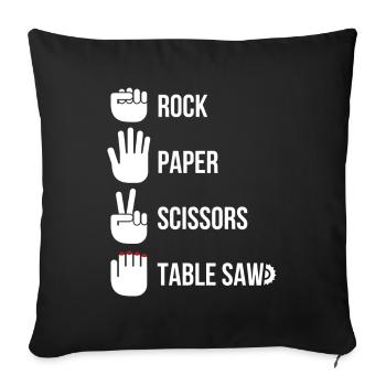 Rock Paper Scissors Table Saw Carpenter - Sofa pillowcase 17,3'' x 17,3'' (45 x 45 cm) - black - Front