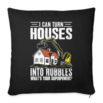 Fun day of house demolition - Sofa pillowcase 17,3'' x 17,3'' (45 x 45 cm) - black - Front