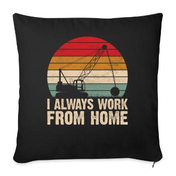 Fun day of house demolition - Sofa pillowcase 17,3'' x 17,3'' (45 x 45 cm) - black - Front
