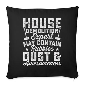 Funny demolition day - Sofa pillowcase 17,3'' x 17,3'' (45 x 45 cm) - black - Front