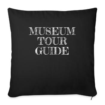 Museum Tour Guide Museum - Sofakissenbezug 45 x 45 cm - Schwarz - Vorne