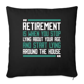 Pensioner pension funny - Sofa pillowcase 17,3'' x 17,3'' (45 x 45 cm) - black - Front