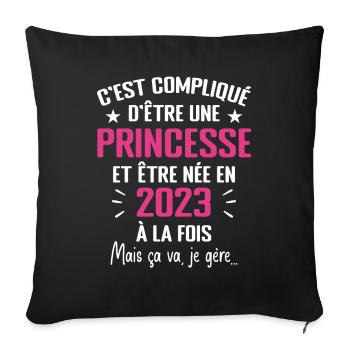 Princesse Née en 2023 - Cadeau D'anniversaire 2023 - Housse de coussin décorative 45 x 45 cm - noir - Devant