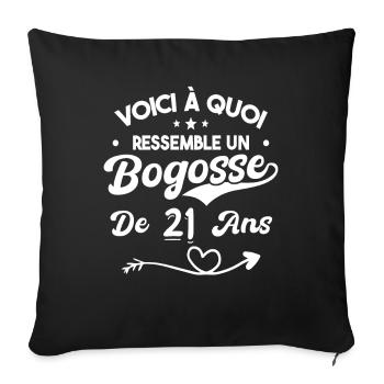 Bogosse 21 ans Cadeau Humour Anniversaire 21 ans - Housse de coussin décorative 45 x 45 cm - noir - Devant