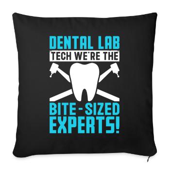 Funny experts for dental laboratory technology in Bissgrösse - Sofa pillowcase 17,3'' x 17,3'' (45 x 45 cm) - black - Front