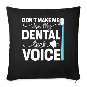 Funny Dental Lab Technician Dentist - Sofa pillowcase 17,3'' x 17,3'' (45 x 45 cm) - black - Front