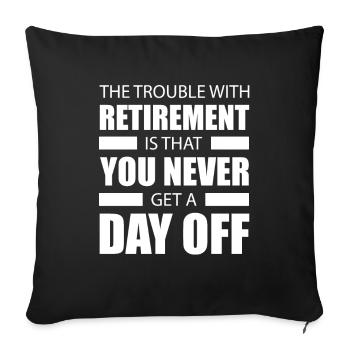 Pensioner pension funny - Sofa pillowcase 17,3'' x 17,3'' (45 x 45 cm) - black - Front