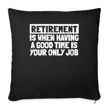Pensioner Pension Funny - Sofa pillowcase 17,3'' x 17,3'' (45 x 45 cm) - black - Front