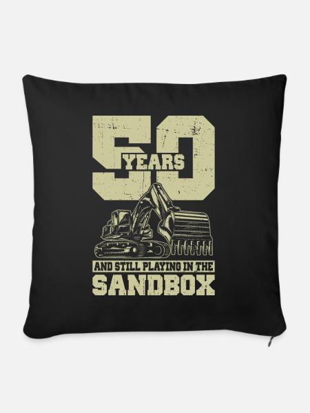 50 Geburtstag Baggerfahrer - Sofakissenbezug 45 x 45 cm - Schwarz