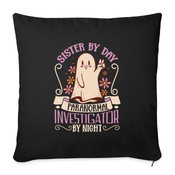 Sœur est une chasseuse de fantômes - Housse de coussin décorative 45 x 45 cm - noir - Devant
