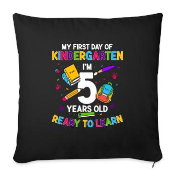 Kindergarten Enrollment 5 years old Learning - Sofa pillowcase 17,3'' x 17,3'' (45 x 45 cm) - black - Front