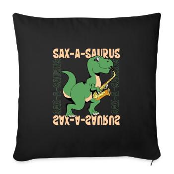 Sax-A-Saurus - TREX on saxophone - Sofa pillowcase 17,3'' x 17,3'' (45 x 45 cm) - black - Front