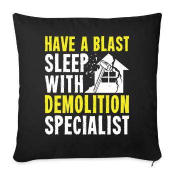 Fun day of house demolition - Sofa pillowcase 17,3'' x 17,3'' (45 x 45 cm) - black - Front