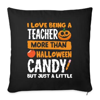 Teacher Halloween Candy School Day Disguise - Sofa pillowcase 17,3'' x 17,3'' (45 x 45 cm) - black - Front
