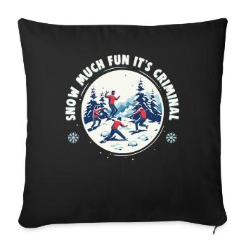 Snowball Fight Crew - Snow much fun it’s criminal - Housse de coussin décorative 45 x 45 cm - noir - Devant