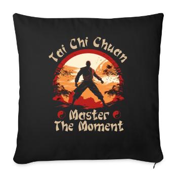 Tai Chi Chuan Master the Moment Taijiquan - Sofa pillowcase 17,3'' x 17,3'' (45 x 45 cm) - black - Front