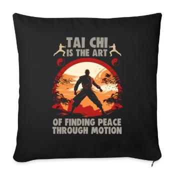 Tai Chi is the art of finding peace Taijiquan - Sofa pillowcase 17,3'' x 17,3'' (45 x 45 cm) - black - Front