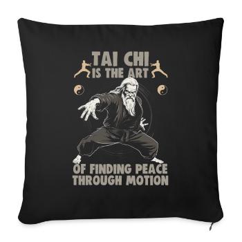 Tai Chi is the art of finding peace Taijiquan - Sofa pillowcase 17,3'' x 17,3'' (45 x 45 cm) - black - Front