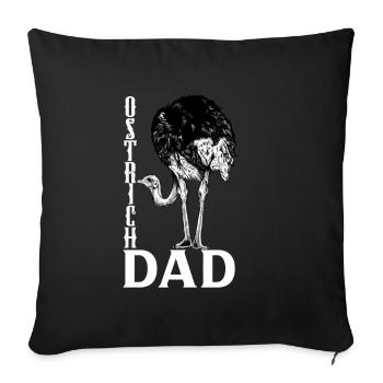 Ostrich owner - Ostrich dad - Sofa pillowcase 17,3'' x 17,3'' (45 x 45 cm) - black - Front