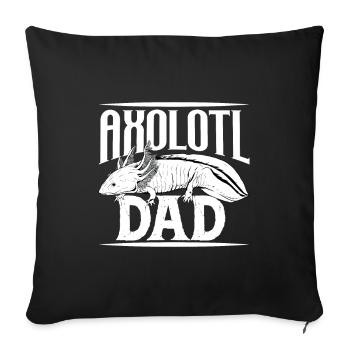 Axolotl Owner - Axolotl Papa - Sofa pillowcase 17,3'' x 17,3'' (45 x 45 cm) - black - Front
