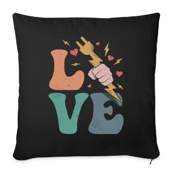 Electrician Line fitter LOVE - Sofa pillowcase 17,3'' x 17,3'' (45 x 45 cm) - black - Front