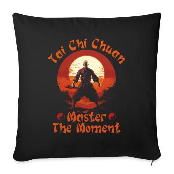 Tai Chi Chuan Master the Moment Taijiquan - Sofa pillowcase 17,3'' x 17,3'' (45 x 45 cm) - black - Front