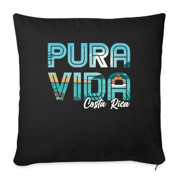 Pura Vida Costa Rica Lateinamerika Costa Ricaner - Sofakissenbezug 45 x 45 cm - Schwarz - Vorne
