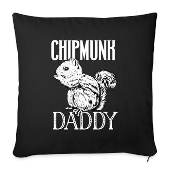 Chipmunk owner - chipmunk dad - Sofa pillowcase 17,3'' x 17,3'' (45 x 45 cm) - black - Front