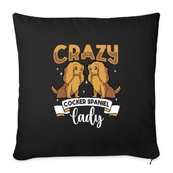 Crazy Cocker Spaniel Lady - Cocker Spaniel - Sofa pillowcase 17,3'' x 17,3'' (45 x 45 cm) - black - Front