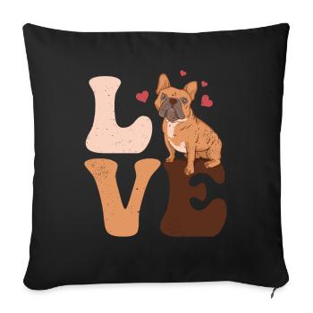 Bulldogge Hund LIEBE - Sofakissenbezug 45 x 45 cm - Schwarz - Vorne