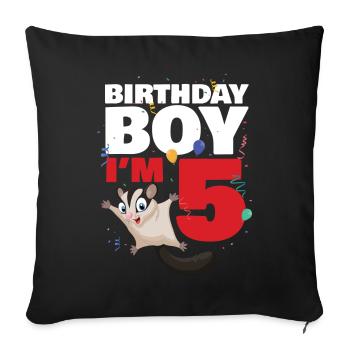 Birthday boy or girl in 6 Sugar Glider - Sofa pillowcase 17,3'' x 17,3'' (45 x 45 cm) - black - Front