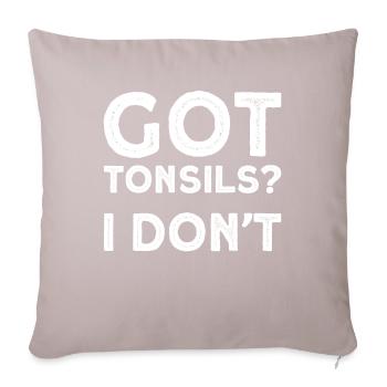 Mandelentzündung Mädchen Jungen Geschenk - Sofakissenbezug 45 x 45 cm - helles Taupe - Vorne