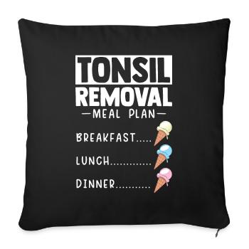 Tonsil Removal Meal Plan Ice Cream Mandeloperation - Sofakissenbezug 45 x 45 cm - Schwarz - Vorne