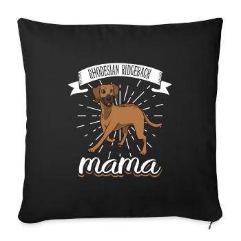 Rhodesian Ridgeback Mama - Rhodesian Ridgeback - Sofakissenbezug 45 x 45 cm - Schwarz - Vorne