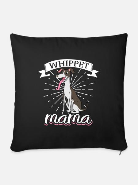Whippet Mama - Whippet - Sofakissenbezug 45 x 45 cm - Schwarz