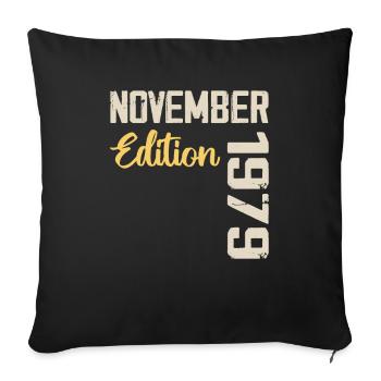 Born in November 1979 - Edition 1979 - Sofa pillowcase 17,3'' x 17,3'' (45 x 45 cm) - black - Front