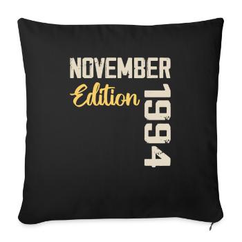 Born in November 1994 - Edition 1994 - Sofa pillowcase 17,3'' x 17,3'' (45 x 45 cm) - black - Front