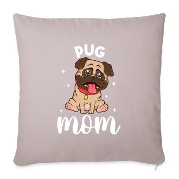 Pug Mom - Mops - Sofa pillowcase 17,3'' x 17,3'' (45 x 45 cm) - light taupe - Front