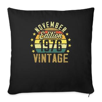 The legends were born in November 1976 - 1976 - Sofa pillowcase 17,3'' x 17,3'' (45 x 45 cm) - black - Front