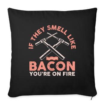 Smell Like Bacon Welder Welding Gift - Sofa pillowcase 17,3'' x 17,3'' (45 x 45 cm) - black - Front