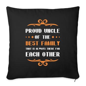 Proud Uncle Saying Family - Sofa pillowcase 17,3'' x 17,3'' (45 x 45 cm) - black - Front